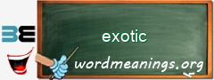 WordMeaning blackboard for exotic